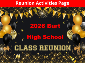 2026 Burt  High School Reunion Activities Page